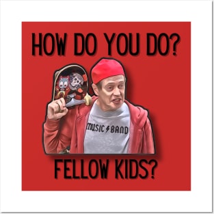 Steve Buscemi How do you do? Posters and Art